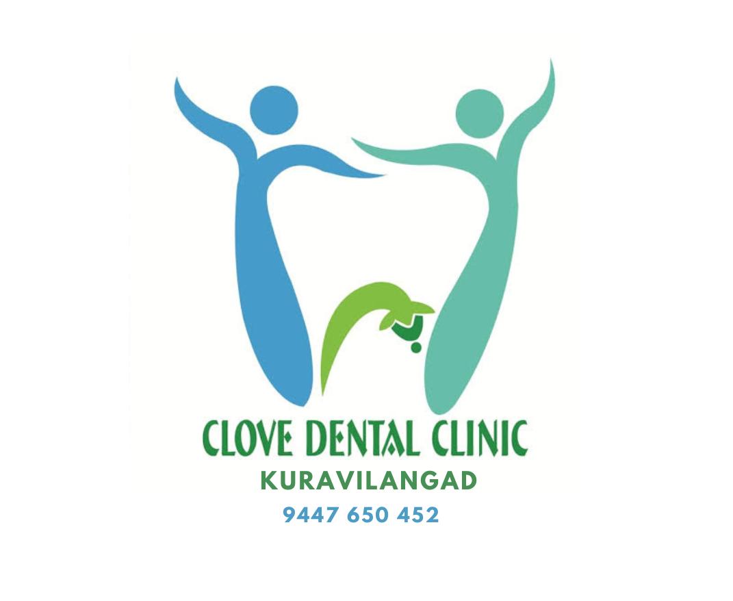 CLOVE DENTAL CLINIC KURAVILANGAD